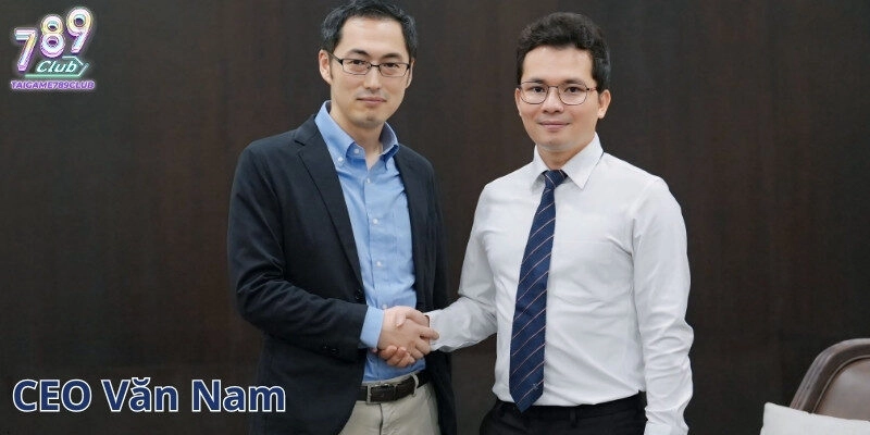 CEO Văn Nam là người đứng đầu phát triển nền tảng 789club